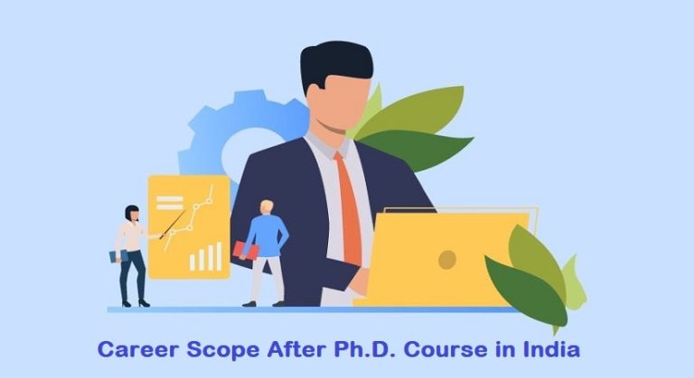 Career Scope After Ph.D. Course in India