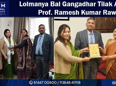 Lolmanya Bal Gangadhar Tilak Award to Prof. Ramesh Kumar Rawat